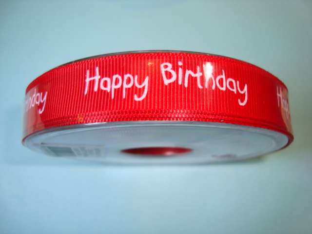 20 metres of Coloured happy birthday ribbon 15mm choice of colour