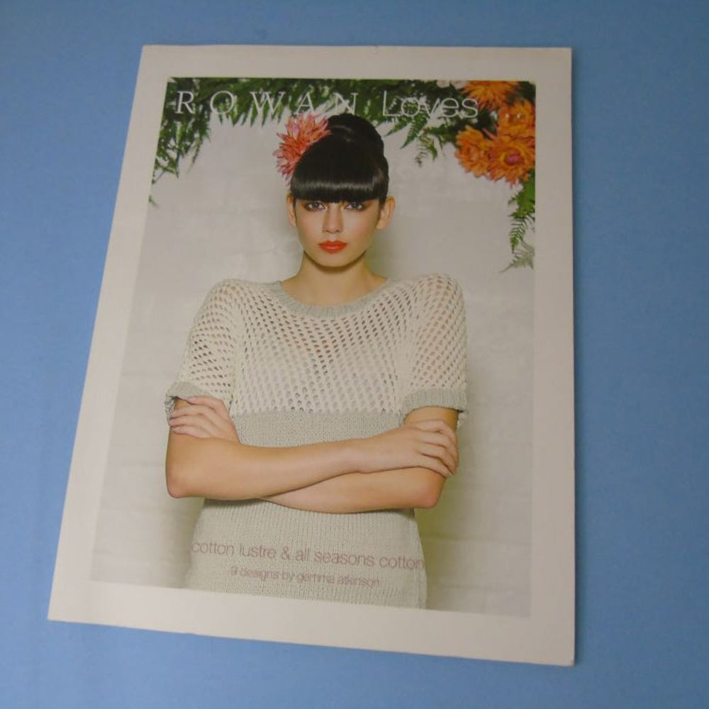 Only One Lot Of 7 Rowan Loves Cotton Lustre & All Seasons Cotton Books By Gemma Atkinson